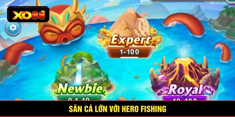 Săn cá lớn với siêu anh hùng